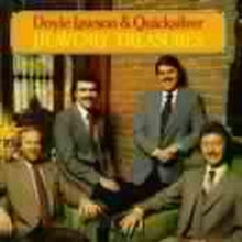 Doyle Lawson and Quicksilver: Heavenly Treasures