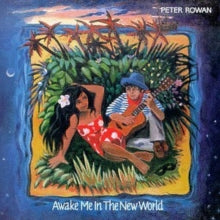 Peter Rowan & The Free Mexican Airforce: Awake Me In The New World