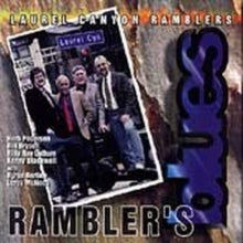 Laurel Canyon Ramblers: Rambler&