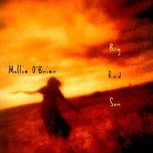 Mollie O'Brien: Big Red Sun