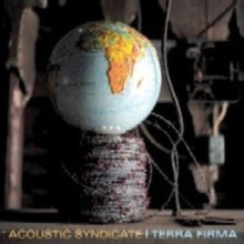Acoustic Syndicate: Terra Firma