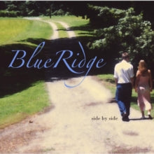 Blueridge: Side By Side