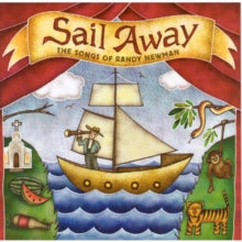 Various Artists: Sail Away: The Songs of Randy Newman