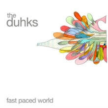 The Duhks: Fast Paced World