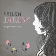 Sarah Jarosz: Song up in her head