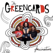 The Greencards: Fascination
