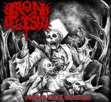 Iron Flesh: Forged Faith Bleeding