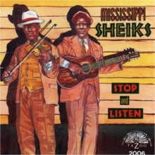 Mississippi Sheiks: Stop and Listen