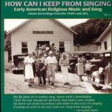 Various: How Can I Keep From Singing
