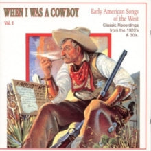 Various: When I Was A Cowboy