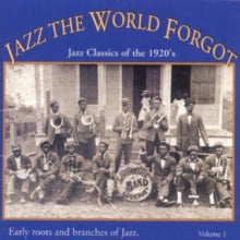Various: Jazz The World Forgot  Vol. 1