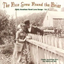 Various: The Rose Grew Around The Briar