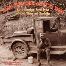 Various Artists: Hard Times Come Again No More Vol.1