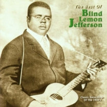 Blind Lemon Jefferson: The Best Of Blind Lemon Jefferson