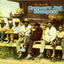 Cannon's Jug Stompers: The Best of Cannon's Jug Stompers