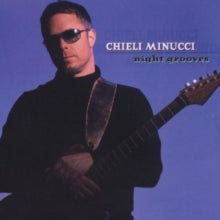 Chieli Minucci: Night Grooves
