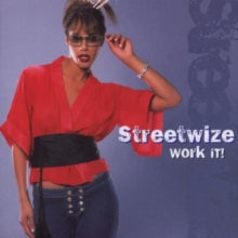 Streetwize: Work It!