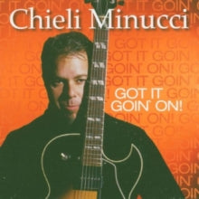 Chieli Minucci: Got It Goin On!