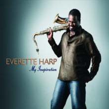 Everette Harp: My Inspiration [us Import]