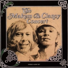 Tommy Makem and Liam Clancy: The Makem & Clancy Concert