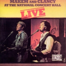 Makem & Clancy: Makem and Clanchy at the National Concert Hall Live