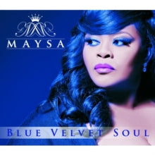 Maysa: Blue Velvet Soul