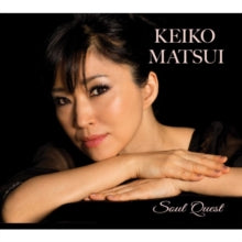 Keiko Matsui: Soul Quest