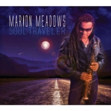 Marion Meadows: Soul Traveler