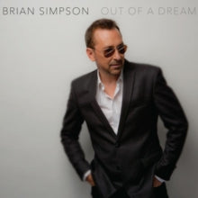 Brian Simpson: Out of a Dream