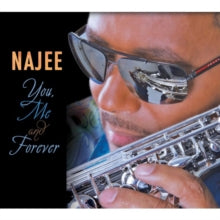 Najee: You, Me and Forever