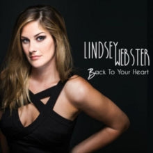 Lindsey Webster: Back to Your Heart
