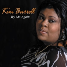 Kim Burrell: Try Me Again