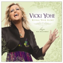 Vicki Yoh'e: Reveal your glory