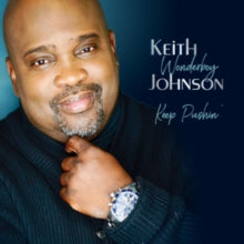 Keith 'Wonderboy' Johnson: Keep Pushin'