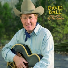 David Ball: Heartaches By the Number