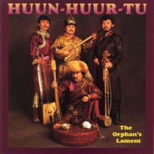Huun-Huur-Tu: The Orphan&