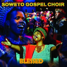 Soweto Gospel Choir: Blessed