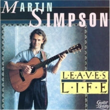 Martin Simpson: Leaves Of Life