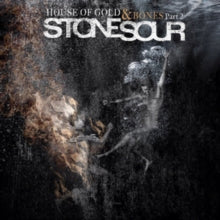 Stone Sour: The House of Gold and Bones (Part 2)