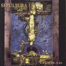 Sepultura: Chaos A.D.