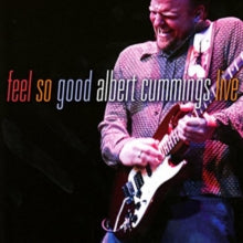 Albert Cummings: Feel So Good