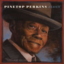 Pinetop Perkins: Heaven