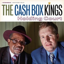 The Cash Box Kings: Holding Court