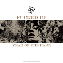 Fucked Up: Year of the Hare