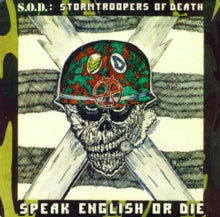 S.O.D.: Speak English Or Die