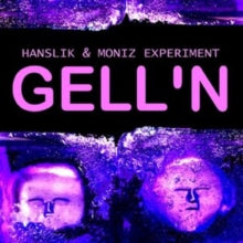 Hanslik & Moniz Experiment: Gell'n