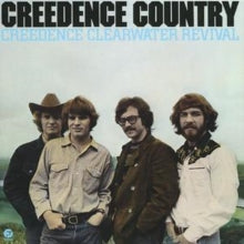 Creedence Clearwater Revival: Creedence Country