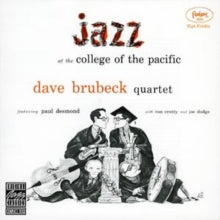 The Dave Brubeck Quartet: Jazz at the College of the Pacific