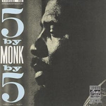 Thelonious Monk: 5 By Monk By 5