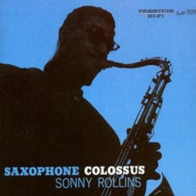 Sonny Rollins: Saxophone Colossus (Rvg Remaster)